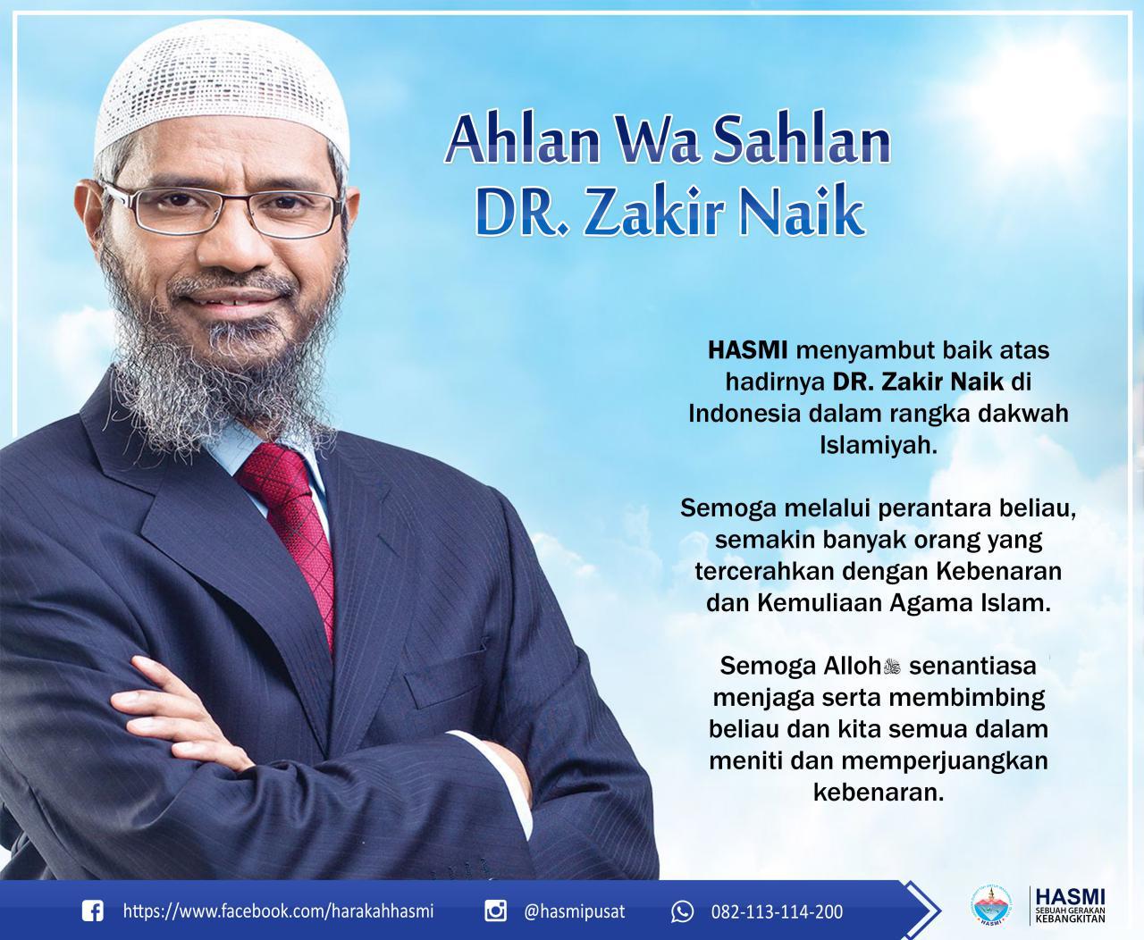 DR. Zakir Naik Disambut Baik Oleh - HASMI - HASMI 
